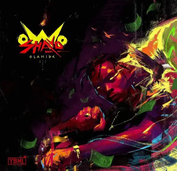Olamide - Owo Shayo